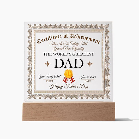 Happy Father's Day 2023 with This Acrylic Plaque. Wonderful gift for Dad from children or wife or mother of the father in your life. Show him the love he deserves and this piece will take pride of place where its displayed.